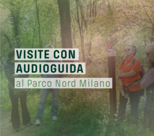 Visite con audioguida al Parco