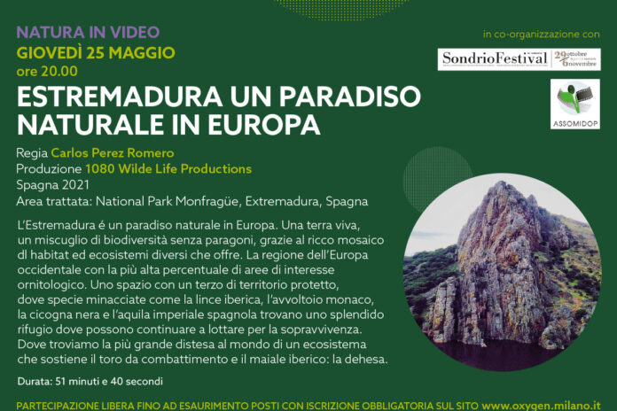 Giovedì 25 maggio: “Estremadura, un paradiso naturale in Europa”