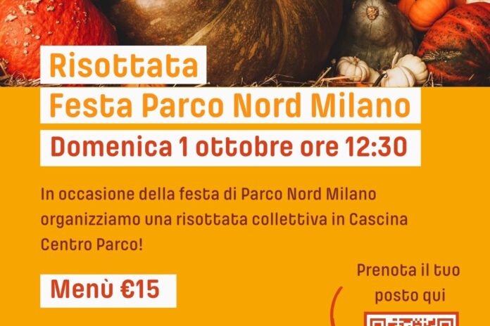 Domenica 1 ottobre: risottata Festa Parco Nord Milano