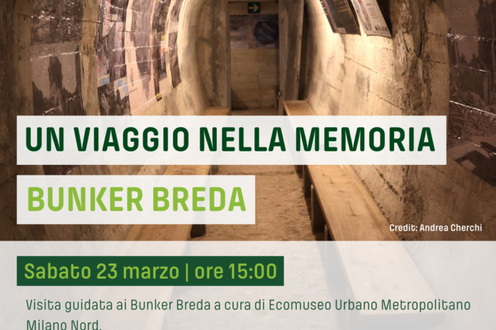 Sabato 23 marzo: visita ai Bunker Breda