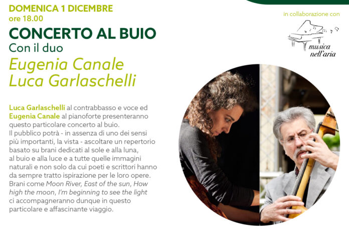 Domenica 1 dicembre: Concerto al buio