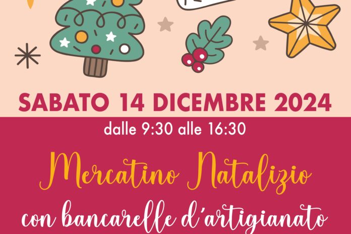 Sabato 14 dicembre: Mercatino natalizio