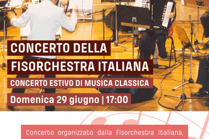 Domenica 29 giugno: Concerto Fisorchestra Italiana