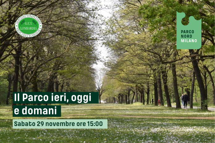 IL PARCO IERI, OGGI E DOMANI