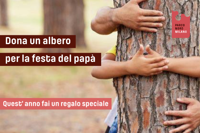 Regala un albero per la festa del papà